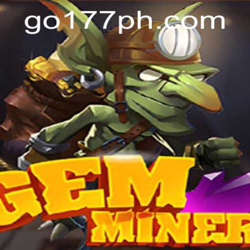 Unveiling GemMiner: A Thrilling Expedition into the World of GO177